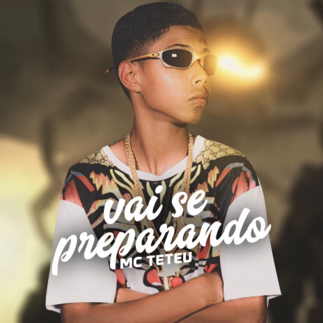 Vai Se Preparando | Boomplay Music