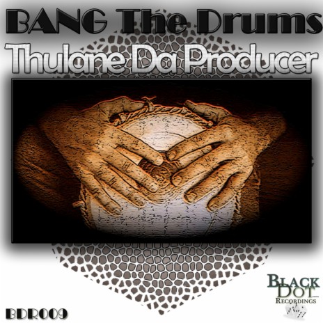 Bang The Drums (Original Mix) | Boomplay Music