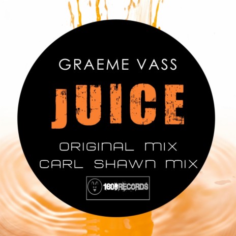 Juice (Carl Shawn Remix)