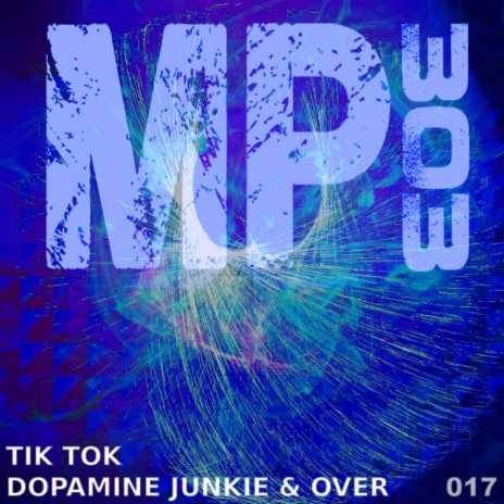 Dopamine Junkie (Original Mix)