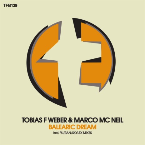 Balearic Dream (Plutian Remix) ft. Marco Mc Neil | Boomplay Music