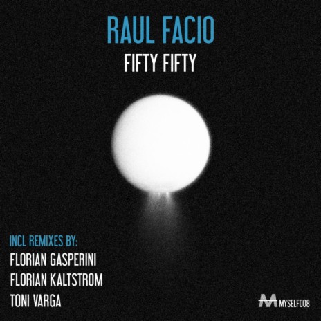 Fifty Fifty (Florian Kaltstrom Remix)