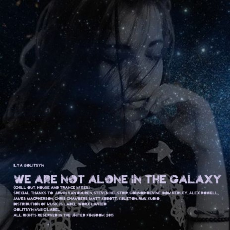 We Are Not Alone In The Galaxy (Trance Mix)