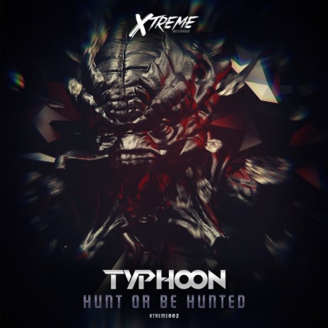 Hunt Or Be Hunted (Original Mix)