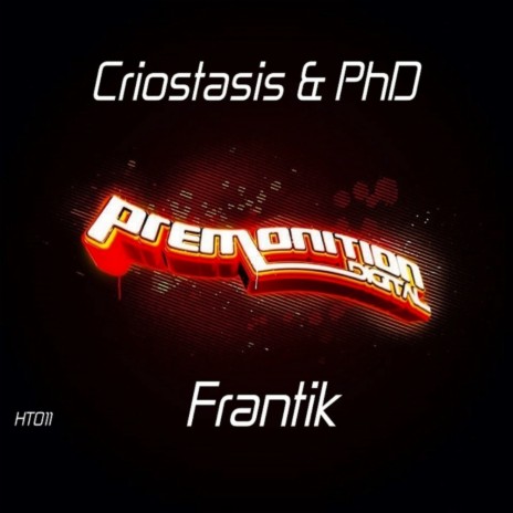 Frantik (Original Mix) ft. PhD