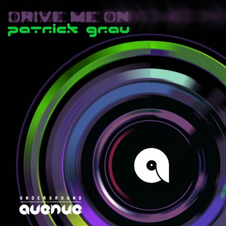 Drive Me On 1 (Original A Mix)