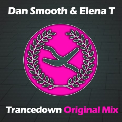 Trancedown (Original Mix) ft. Elena T