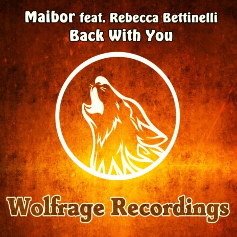 Back With You (Original Mix) ft. Rebecca Bettinelli