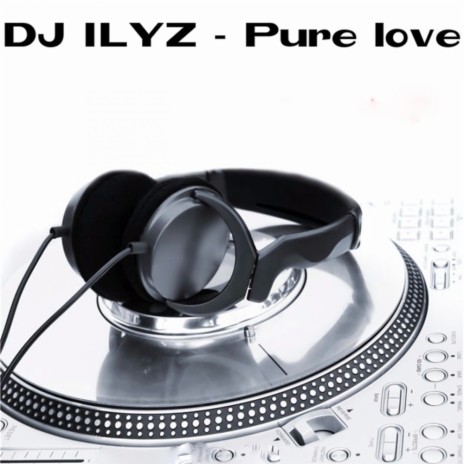 Pure Love (Original Mix)