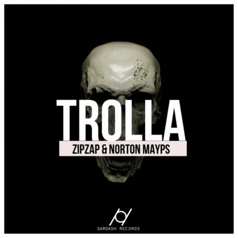 Trolla (Original Mix) ft. Norton Mayps