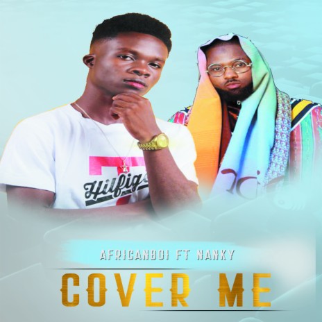Cover Me ft. Nanky | Boomplay Music