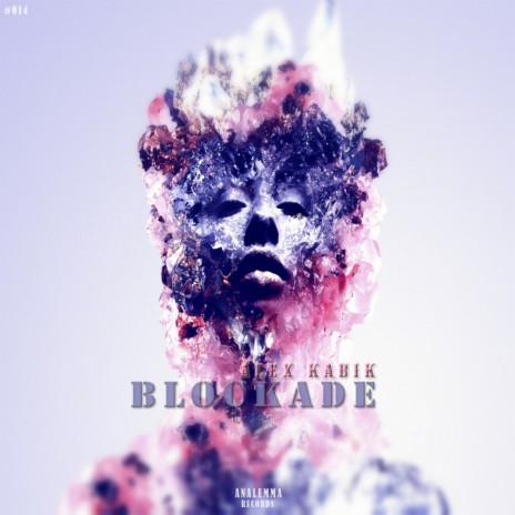Blockade (Original Mix)