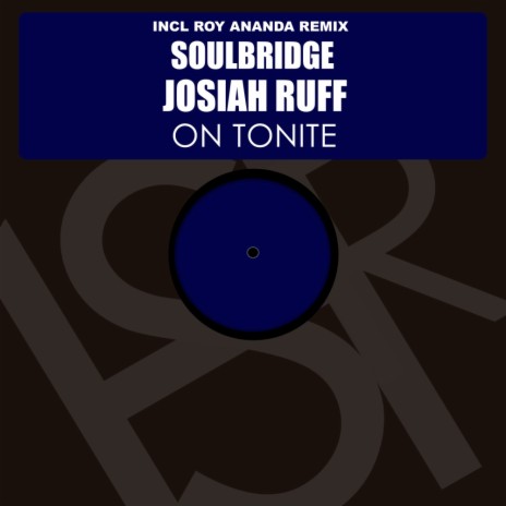 On Tonite (Roy Ananda Remix) ft. Josiah Ruff
