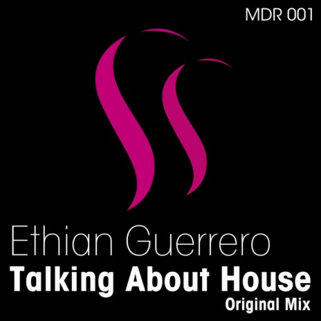 Talking About House (Original Mix) | Boomplay Music