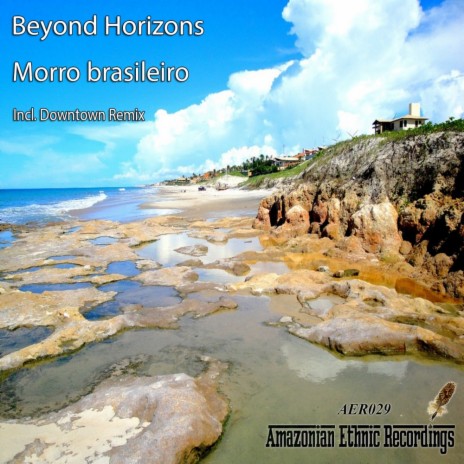 Morro Brasileiro (Downtown Remix) | Boomplay Music