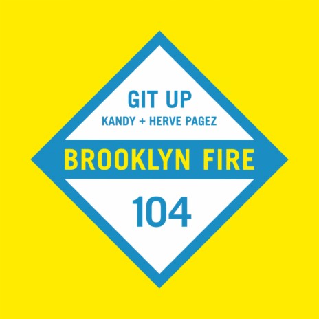 Git Up (Original Mix) ft. KANDY | Boomplay Music