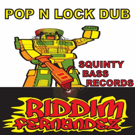 Pop N' Lock Dub (Original Mix) | Boomplay Music