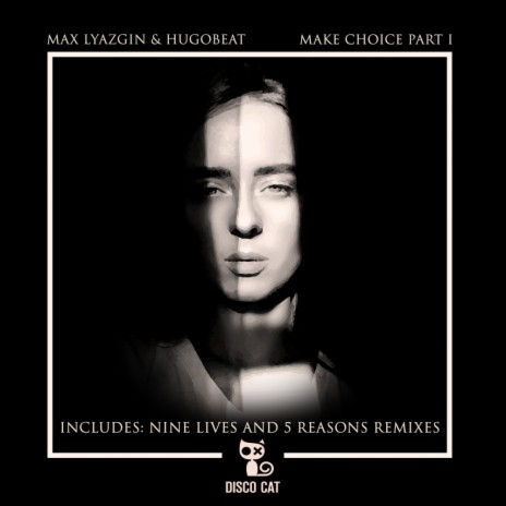 Make Choice (Original Mix) ft. Hugobeat