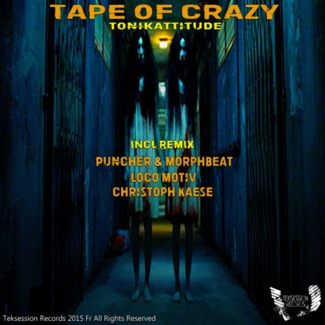 Tape of Crazy (Puncher & Morphbeat Remix)