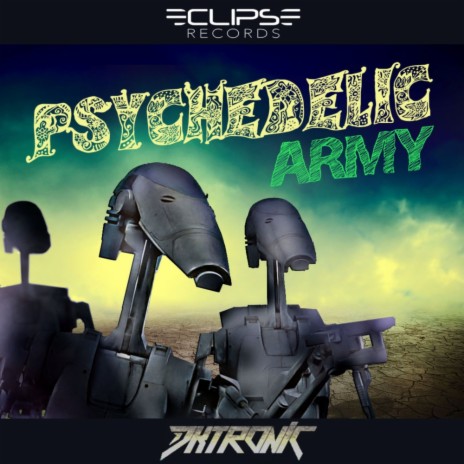 Psychedelic Army (Original Mix)