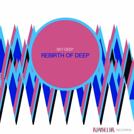 Rebirth of Deep (Original Mix) | Boomplay Music