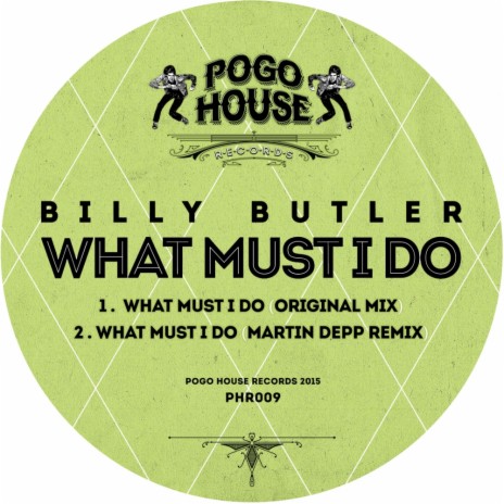 What Must I Do (Original Mix)