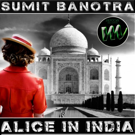 Alice In India (Original Mix)