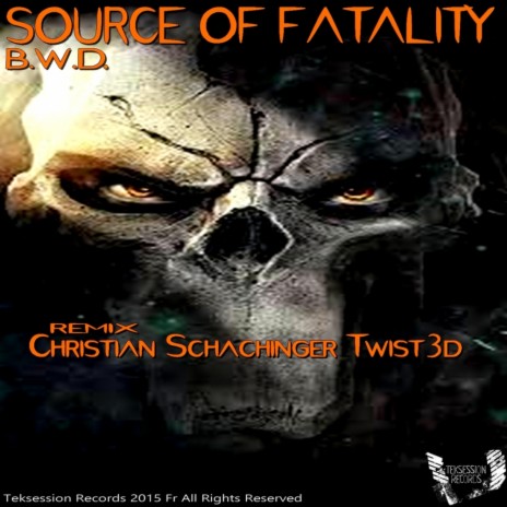 Source of Fatality (Original Mix) | Boomplay Music