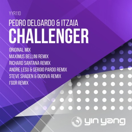 Challenger (Steve Shaden & GO!DIVA Remix) ft. Itzaia