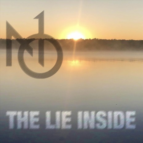 The Lie Inside | Boomplay Music