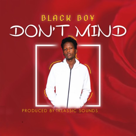 Don't Mind | Boomplay Music