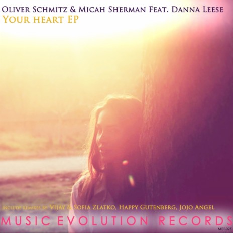 Your Heart (Jojo Angel Remix) ft. Micah Sherman & Danna Leese