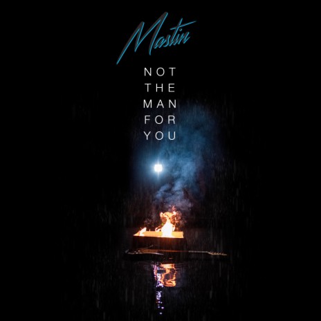 Not the Man for You | Boomplay Music