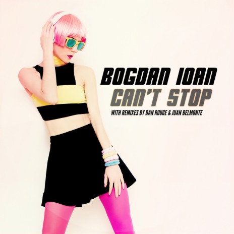 Can't Stop (Original Mix) | Boomplay Music