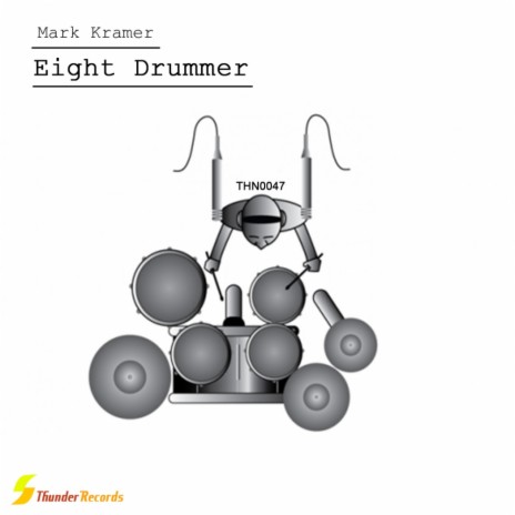 Eight Drummer (Original Mix)