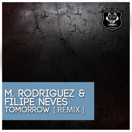 Tomorrow (Original Mix) ft. Filipe Neves
