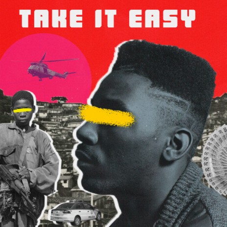 Take It Easy | Boomplay Music