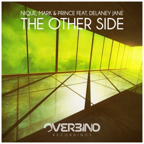 The Other Side (Original Mix) ft. Mark & Prince & Delaney Jane | Boomplay Music