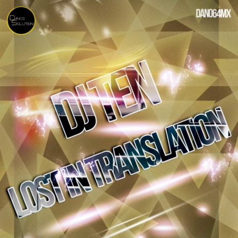 Lost In Translation (Acid Dictation Remix)