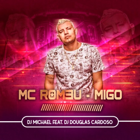 Migo ft. Dj Douglas Cardoso | Boomplay Music