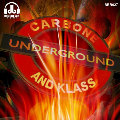 Underground & Klass (Original Mix)