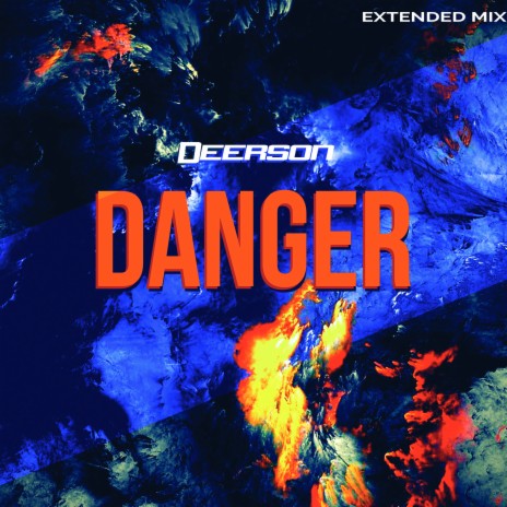 Danger (Extended Mix)