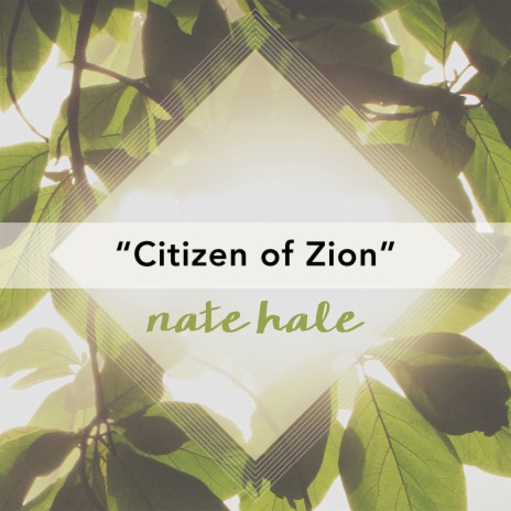 Citizen of Zion