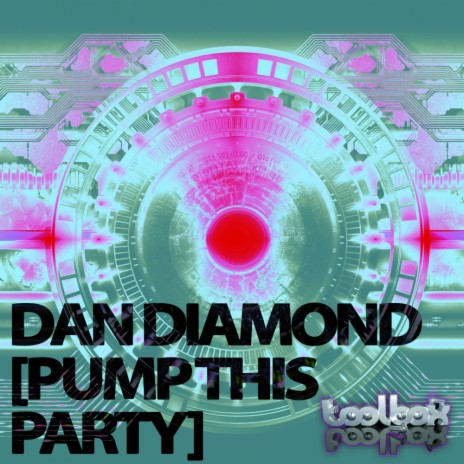 Pump This Party (Original Mix) | Boomplay Music