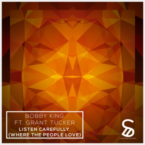 Listen Carefully (Where The People Love) ft. Grant Tucker | Boomplay Music