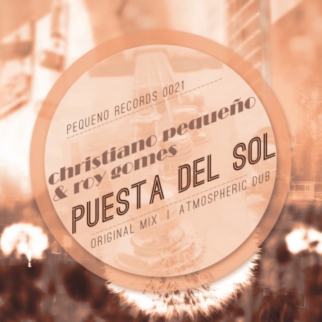 Puesta Del Sol (Atmospheric Dub) ft. Roy Gomes