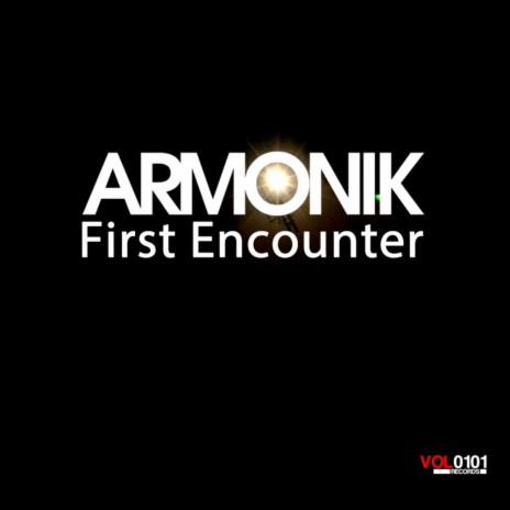 First Encounter (Original Mix)