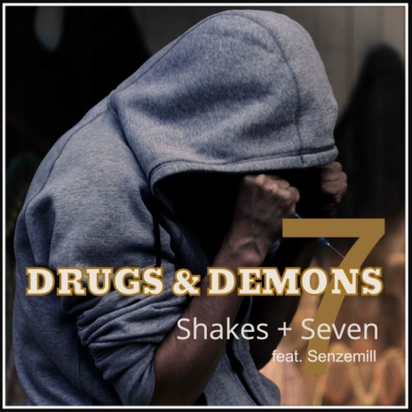 Drugs & Demons (Original Mix) ft. Senzemill