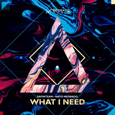 What I Need (Original Mix) ft. Safinteam