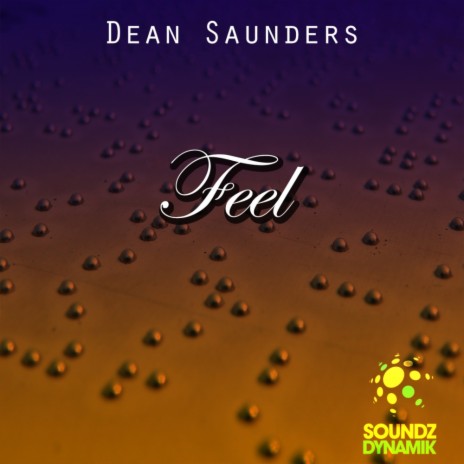 Feel (Deano's Feelin' The Dub Mix)